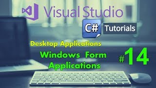 Windows Form Application C Tutorial 14  C Windows Form Application Projects [upl. by Nawram]