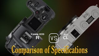 Canon EOS R vs Leica CL A Comparison of Specifications [upl. by Themis727]