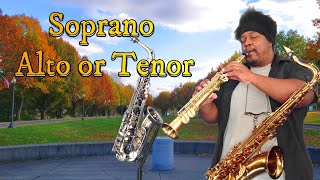 Soprano or Alto or Tenor Sax [upl. by Deloris117]