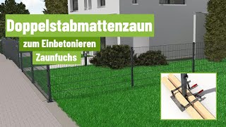 Zaunfuchsde – Montage Doppelstabmattenzaun zum Einbetonieren [upl. by Niamor416]