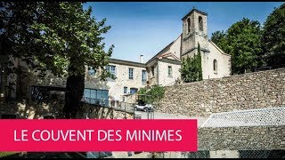 LE COUVENT DES MINIMES  FRANCE MANE [upl. by Hoj932]