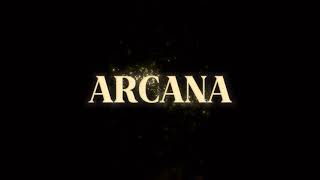 Arcana [upl. by Ahsienad]