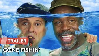 Gone Fishin 1997 Trailer  Joe Pesci  Danny Glover [upl. by Gibson]