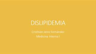 Medicina Interna  Dislipidemia [upl. by Ahsikan90]