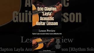 Eric Clapton Layla Guitar Lesson Acoustic Version with Solo [upl. by Ayanet]