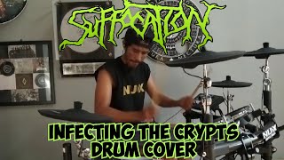 INFECTING THE CRYPTS  SUFFOCATION  Drum Cover suffocation drumcover abahandris [upl. by Ahsim849]