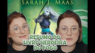 Resumo completo do livro HERDEIRA DO FOGO [upl. by Ahsaercal]