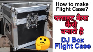 How to Make Flight Case  Flight Case Kese Banaye [upl. by Wetzell996]