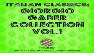 Giorgio Gaber Collection Vol 1 e 2 Full Albums [upl. by Holmun888]