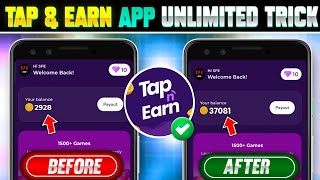 Tap amp Earn App New Coin Trick  Tap amp Earn App Unlimited Coin Trick  Tap amp Earn  Cash Rewards [upl. by Nimesay]