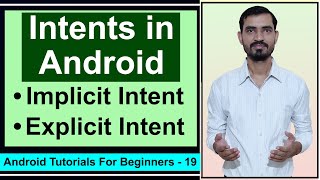 Intents in Android  Explicit and Implicit Intent Tutorial by Deepak [upl. by Atauqal]