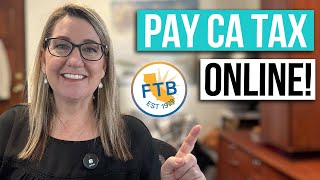 How to pay California taxes online make a tax payment online to the California Franchise Tax Board [upl. by Alberic]