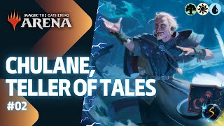 Its Showtime Chulane Teller of Tales 🌲☀️💧 02  MTG Arena  Historic Brawl [upl. by Zena]