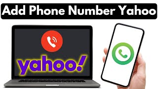 How to Add Recovery Phone Number in Yahoo Mail 2025 [upl. by Sualkin]