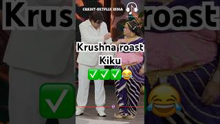 Krushna Raost kiku😂kapilsharma sunilgrover krushnaabhishek kikusharda [upl. by Eillas]