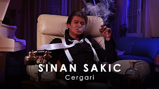 Sinan Sakic  Cergari [upl. by Eiramanna160]