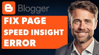 Fix Page Speed Insight Error Blogger Full 2024 Guide [upl. by Onitsirc351]