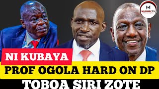 PROF OGOLA destroys Ruto over Deputy Gachagua [upl. by Nyrehtac]