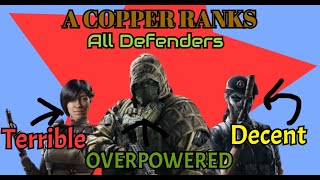 A Copper Ranks ALL R6 Defenders [upl. by Erlene]