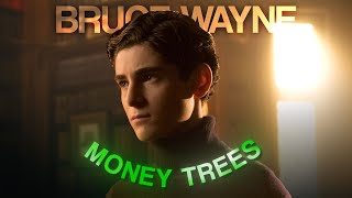 4K Gotham Bruce Wayne「Edit」 Money Trees [upl. by Elleiram22]