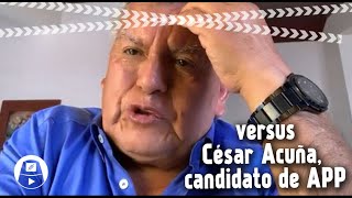 Acuña quot¿Acaso para ser presidente hay que hablar bienquot [upl. by Eegnat]