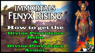 How to get the quotDivine Providencequot Ultimate Armor Set I Immortals  Fenyx Rising [upl. by Tan]