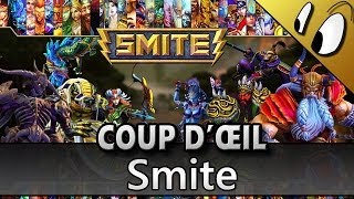 COUP DŒIL  Smite Test FR [upl. by Resor]