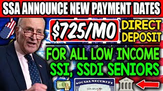 SSA Updates Payment Schedule Potential 725Mo for Qualifying LowIncome Seniors on SSI SSDI amp VA [upl. by Alled]