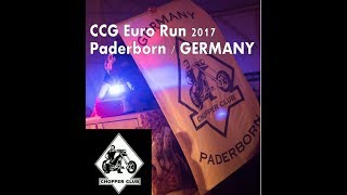 CCG EURO RUN 2017  CHOPPER CLUB GERMANY [upl. by Aylward]