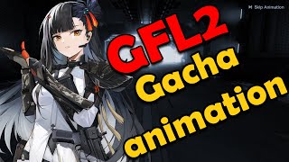 GIRLS FRONTLINE 2 EXILIUM Gacha Pull Animation  Getting 5 Star Character Included [upl. by Aehtna380]