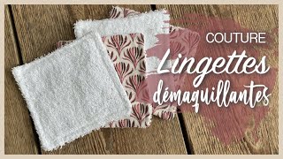 TUTO COUTURE  Lingettes démaquillantes lavables [upl. by Eiblehs]