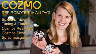 ANKI COZMO  Roboter  Alltag Spiele amp Tricks Reaktionen Tuning füttern Cozmos Sicht amp Sprache [upl. by Anihsit]