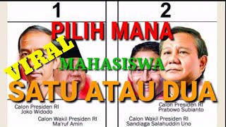 PILIH JOKOWI ATAU PRABOWO 2019  Seputar Pemuda Mahasiswa [upl. by Tips800]