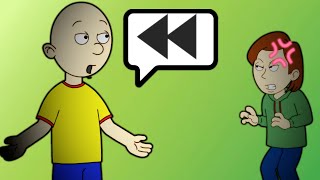 Caillou speaks backwardsGrounded [upl. by Ennair]