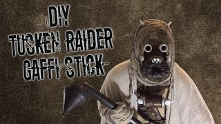 DIY Tusken Raider Gaffi Stick [upl. by Gnay]