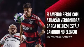 FLAMENGO PERDE COM ATUAÇÃO VERGONHOSA MAS VAI PRA LIBERTA BARCA DE 2024 ESTÁ A CAMINHO NO ELENCO [upl. by Routh]