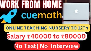 Part Time Jobs  Work from Home  Cuemath  Math Teacher Jobs [upl. by Ferd]