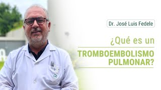 Tromboembolismo pulmonar ¿De qué se trata [upl. by Brigida]