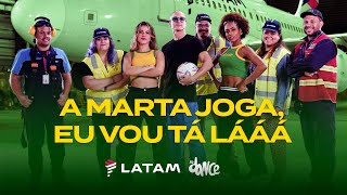 A Marta joga eu vou tá lááá  Latam  FitDance Coreografia [upl. by Bremble]