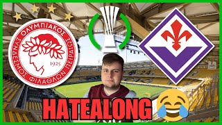 OLYMPIACOS VS FIORENTINA EUCL FINAL  HATEALONG [upl. by Sumner166]