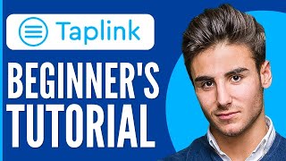 Taplink Tutorial 2024  How to Use Taplink For Beginners Full Guide [upl. by Lightfoot945]