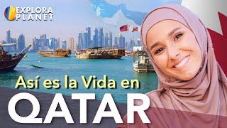 QATAR  Así es La Vida en Qatar  Datos curiosidades y cultura de Qatar [upl. by Eked574]