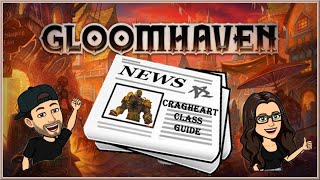 Gloomhaven Cragheart Class Guide amp Tips [upl. by Eiroc]