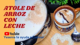 ATOLE DE ARROZ CON LECHE Ideal para acompañar la Rosca y los tamales 5½ lts de atole 😋 [upl. by Faletti]