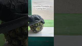 Incredible pineapple cuttingskills cuttingfruit relax [upl. by Kiona]