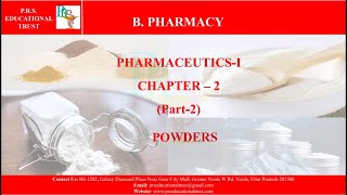 BPHARM 1st YEAR PHARMACEUTICSI UNIT2 POWDERS PARTII BYPROF DR AKHIL SHARMA [upl. by Nnayram]