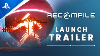 Recompile  Launch Trailer I PS5 [upl. by Wattenberg]