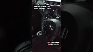 Mobil Bekas Matic Apik Murah 165 nego Honda Brio E CVT 2019 mobilbekas mobilmurah hondabrio [upl. by Krispin]