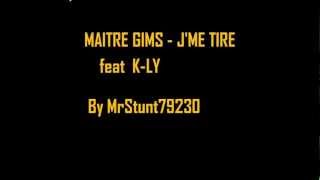 MAITRE GIMS  JME TIRE [upl. by Verne574]