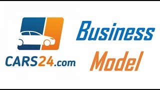 CARS24 Business Model  How Cars 24 Makes Money  cars24com [upl. by Descombes]